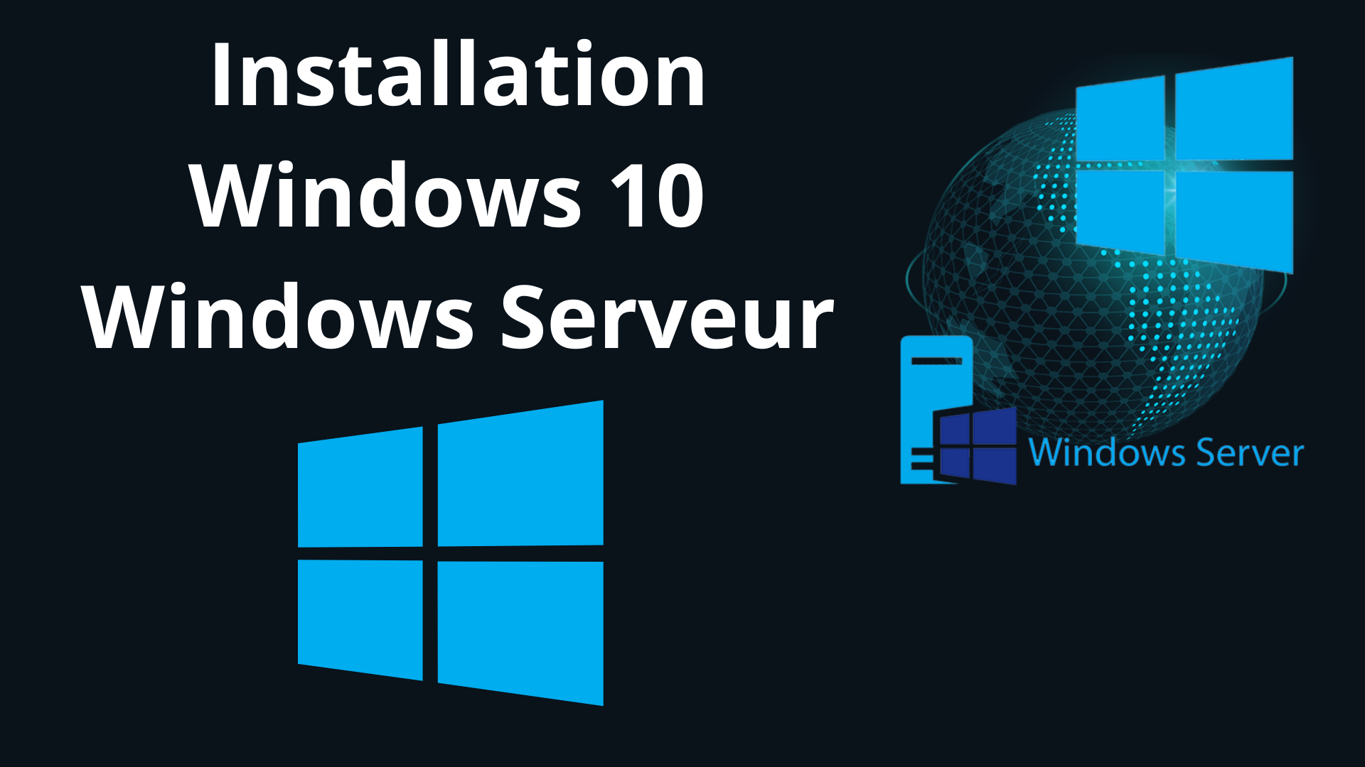 Installation Windows 10